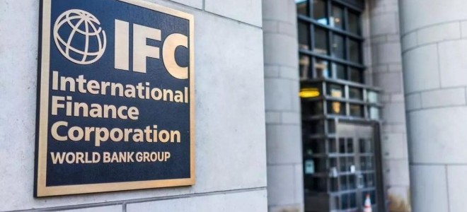 IFC’den Türkiye'ye 10 yılda 20 milyar doların üzerinde yatırım