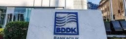 BDDK: Türk bankacılık mevzuatı Basel standartlarına uyumlu