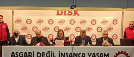 DİSK asgari ücret talebini açıkladı