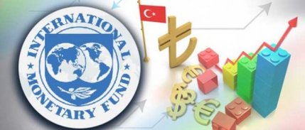 IMF'den Türkiye’nin 2018 Büyüme Tahmini: % 3,5