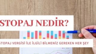 Stopaj Nedir?