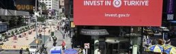 Türkiye yatırımlarda dünya devlerinin radarında